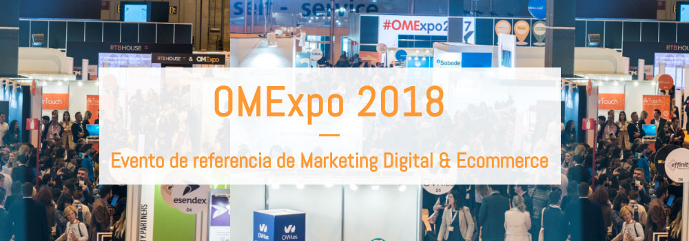 OMExpo2018 invitación al evento de Marketing Digital & Ecommerce